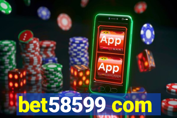 bet58599 com